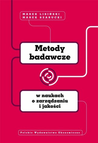 Metody badawcze w naukach o zarządzaniu i jakości