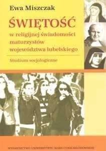 Świętość w religijnej świadomości maturzystów..