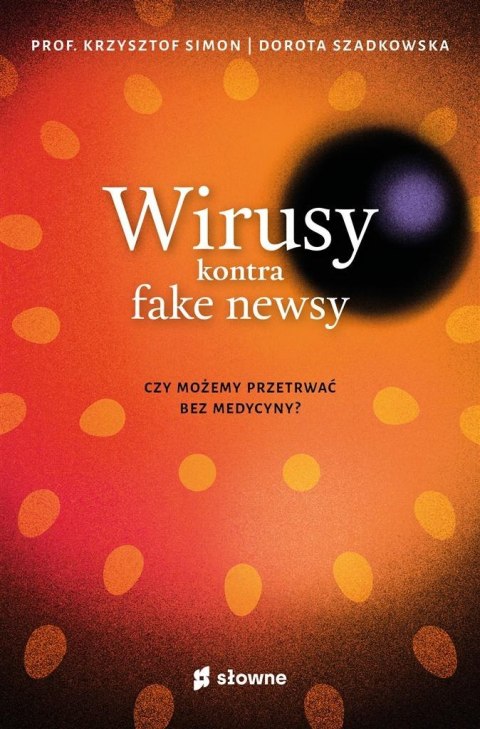 Wirusy kontra fake newsy