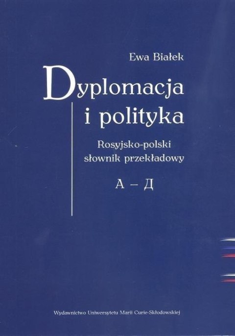 Dyplomacja i polityka. Ros-poi słownik przekładowy