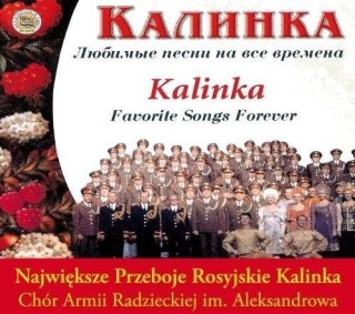 Kalinka - Największe przeboje rosyjskie CD