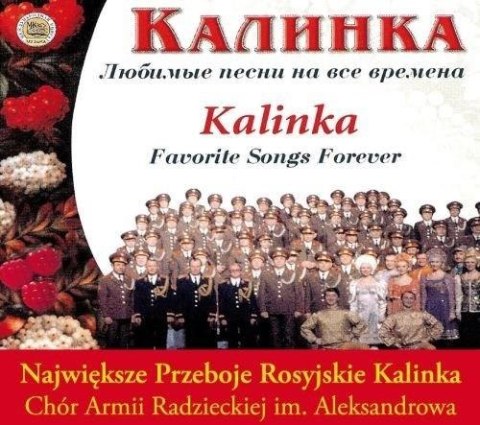 Kalinka - Największe przeboje rosyjskie CD