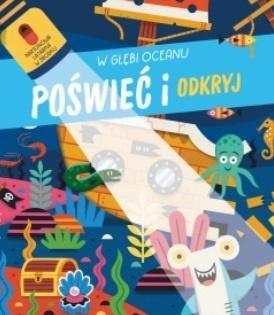 Poświeć i odkryj. W głębi oceanu