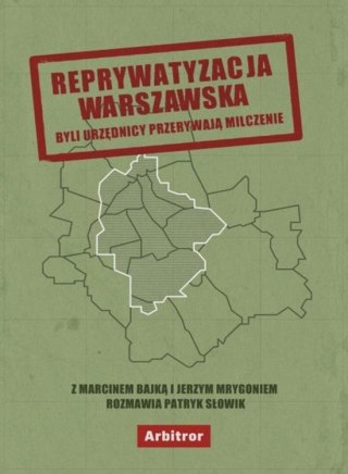 Reprywatyzacja warszawska