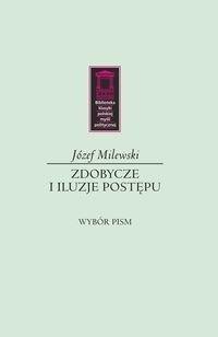 Zdobycze i iluzje postępu