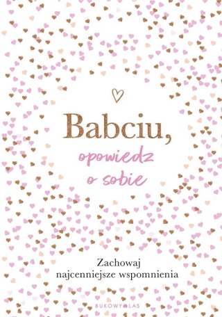 Babciu, opowiedz o sobie