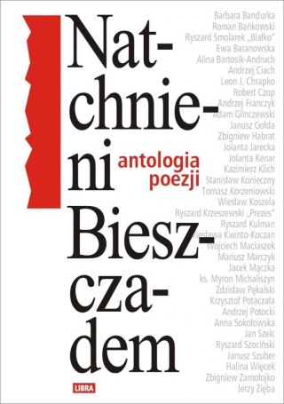 Natchnieni Bieszczadem - Antologia poezji