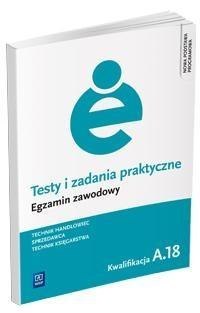 Testy i zad. prakt. Tech. handlowiec kwal. A.18