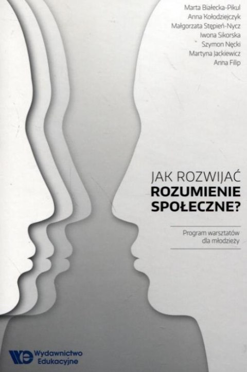 Jak rozwijać rozumienie społeczne?