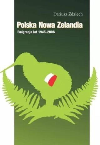 Polska Nowa Zelandia: Emigracja lat 1945-2006