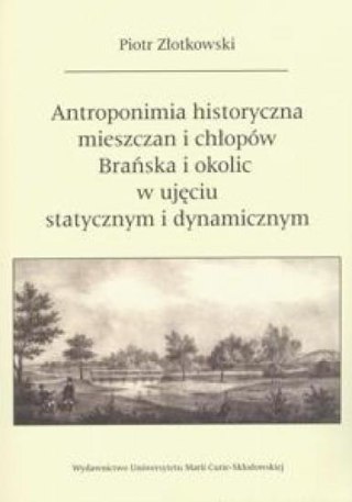 Antroponimia historyczna mieszczan i chłopów...