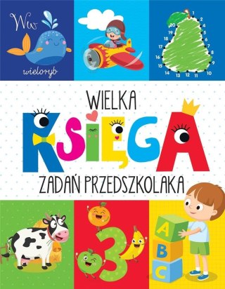 Wielka księga zadań przedszkolaka