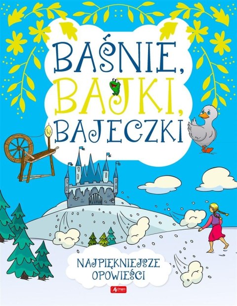 Baśnie, bajki, bajeczki