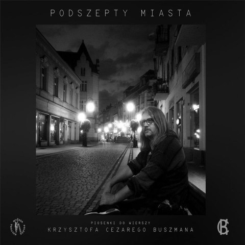 Podszepty miasta:Piosenki do wierszy K.Buszmana CD