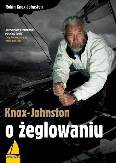 Knox-Johnston o żeglowaniu