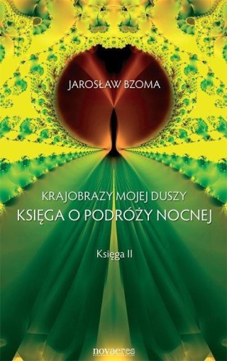 Krajobrazy mojej duszy. Księga 2