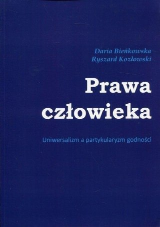 Prawa człowieka. Uniwersalizm a partykularyzm..