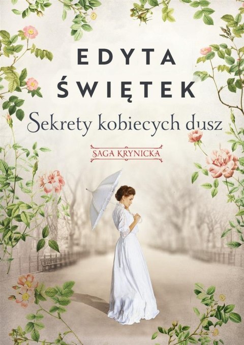 Saga krynicka T.1 Sekrety kobiecych dusz