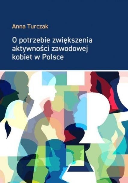 O potrzebie zwiększenia aktywności zawodowej..