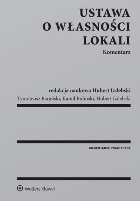 Ustawa o własności lokali. Komentarz