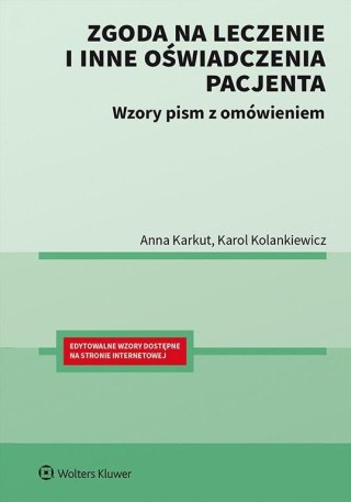 Zgoda na leczenie i inne oświadczenia pacjenta