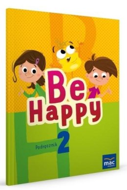 Be Happy! 2 Podręcznik + CD