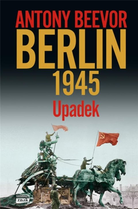 Berlin 1945. Upadek