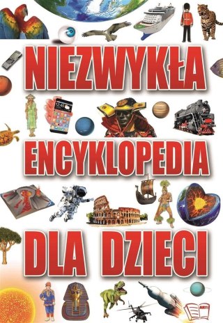 Niezwykła Encyklopedia dla dzieci