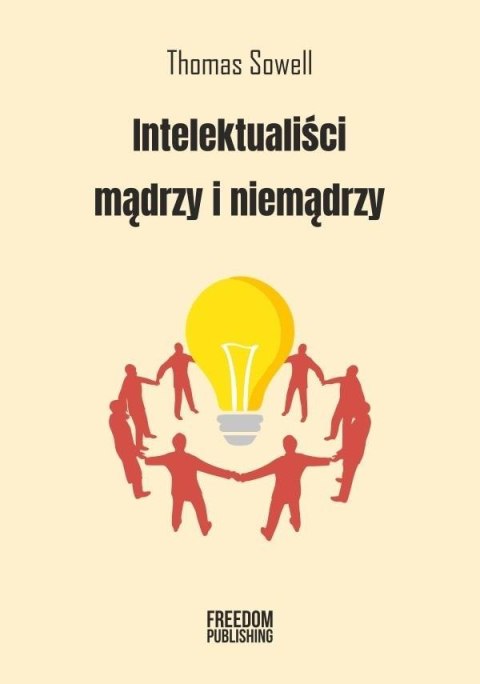 Intelektualiści mądrzy i niemądrzy w.2