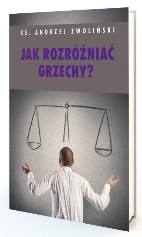 Jak rozróżniać grzechy