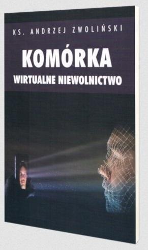 Komórka. Wirtualne niewolnictwo