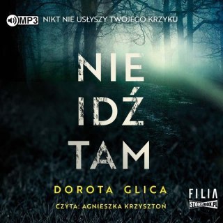 Nie idź tam audiobook