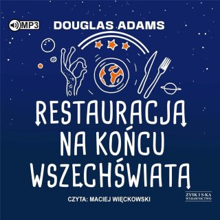 Restauracja na końcu wszechświata audiobook