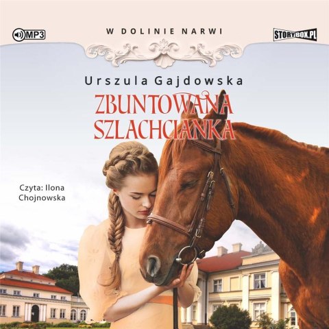 W dolinie Narwi T.5 Zbuntowana szlachcianka CD