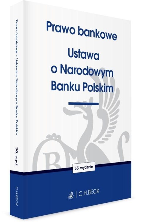 Prawo bankowe. Ustawa o Narodowym Banku Polskim