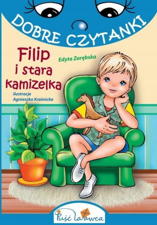 Dobre czytanki. Filip i stara kamizelka