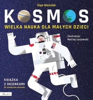 Wielka nauka dla małych dzieci. Kosmos