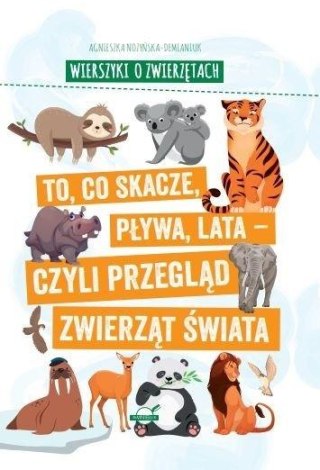 Wierszyki o zwierzętach. To, co skacze, pływa..