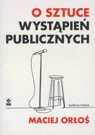 O sztuce wystąpień publicznych w.3