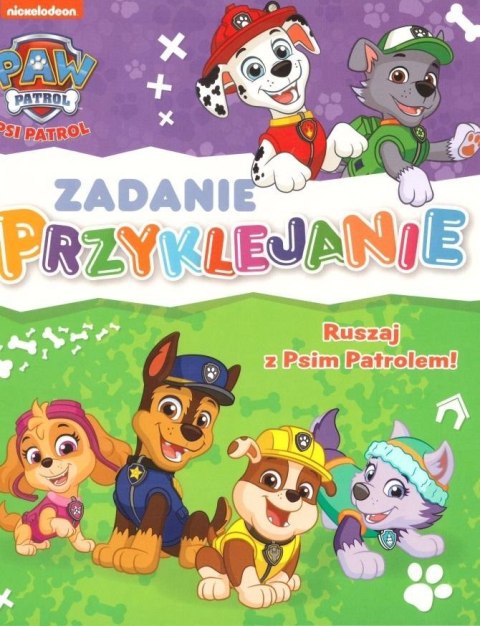 Psi patrol. Zadanie przyklejanie. Ruszaj z Psim...