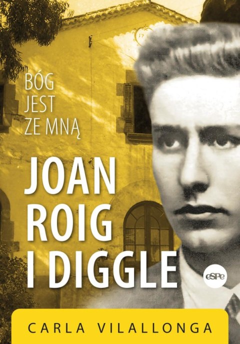 Joan Roig i Diggle. Bóg jest ze mną