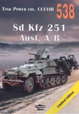 Tank Power VOL. CCLVIII 538. Sd Kfz 251 Ausf. A/B