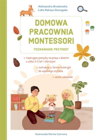 Domowa pracownia Montessori. Poznawanie przyrody