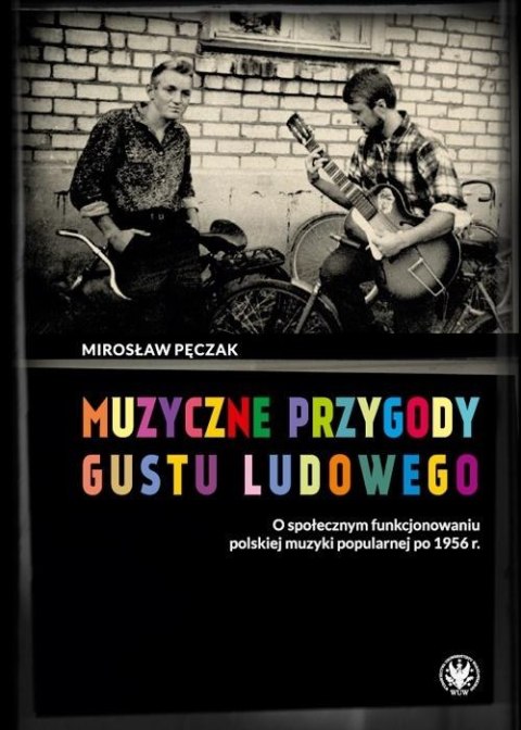 Muzyczne przygody gustu ludowego