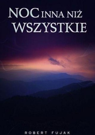 Noc inna niż wszystkie