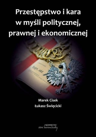 Przestępstwo i kara w myśli politycznej, prawnej..