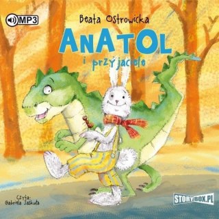 Anatol i przyjaciele audiobook