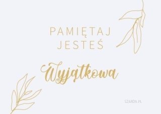 Magnes na lodówkę - Pamiętaj jesteś Wyjątkowa