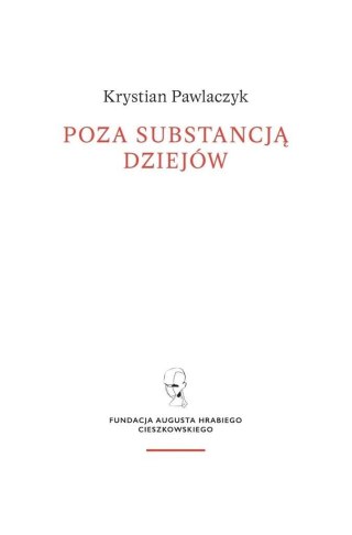 Poza substancją dziejów