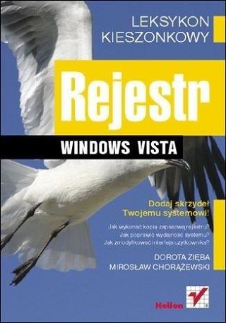 Rejestr Windows Vista. Leksykon kieszonkowy